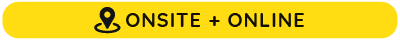 ONSITE + ONLINE